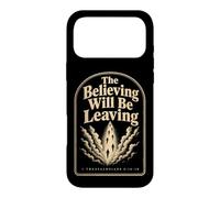 Christian The Believing Will Be Leaving Bible Verse Gift Case for iPhone 17 Pro Max