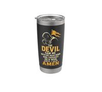 Christian The Devil Saw Me with My Head Down Gift Stainless Steel Insulated Tumbler