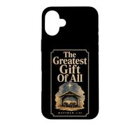 Christian The Greatest Gift Of All Nativity Faith Case for iPhone 16 Plus