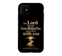 Christian The Lord Himself Goes Before You Bible Verse Gift Case for iPhone 11