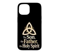 Christian The Son The Father The Holy Spirit Trinity Gift Case for iPhone 15