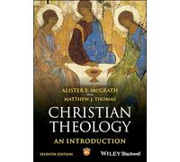 Christian Theology: An Introduction