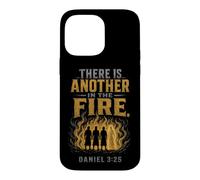 Christian There Is Another In The Fire Daniel 3:25 Case for iPhone 14 Pro Max