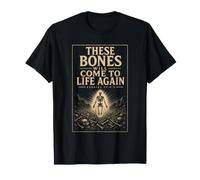 Christian These Bones Will Come to Life Again Gift T-Shirt