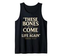 Christian These Bones Will Come to Life Again Gift Tank Top