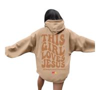 Christian This Girl Loves Jesus Hoodies for Women Fall Trendy Hooded with Hood Clothes God Comfort Anime Long Sleeve Casual Crew Neck Graphic Sweatshirts Preppy Pray The Lord Faith Khaki
