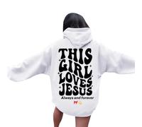 Christian This Girl Loves Jesus Plain Hoodies for Women Fashion Crew Neck Trendy with Hood Tops God Workou Essential Casual Hooded Long Sleeve Graphic Sweatshirts Funny Jesus Saves White