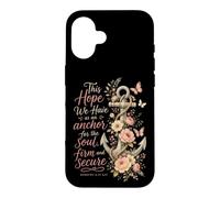 Christian This Hope We Have Anchor For The Soul Gift Case for iPhone 16