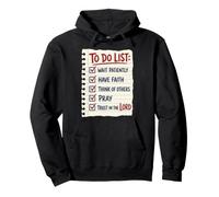 Christian To Do List Wait Patiently Have Faith Prayer Gift Pullover Hoodie