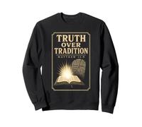 Christian Truth Over Tradition Matthew 15:9 Bible Verse Sweatshirt