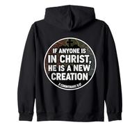 Christian Verse If Anyone Is In Christ He Is A New Creation Zip Hoodie