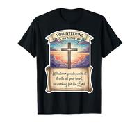 Christian Volunteer Volunteering is My Ministry Jesus Christ T-Shirt
