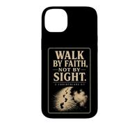 Christian Walk By Faith Not By Sight 2 Corinthians 5:7 Case for iPhone 14 Plus