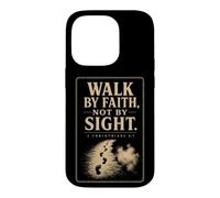 Christian Walk By Faith Not By Sight 2 Corinthians 5:7 Case for iPhone 14 Pro