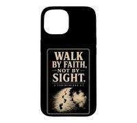 Christian Walk By Faith Not By Sight 2 Corinthians 5:7 Case for iPhone 15