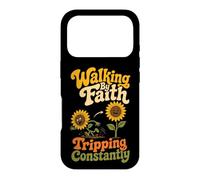 Christian Walking By Faith Tripping Constantly Gift Case for iPhone 17 Pro