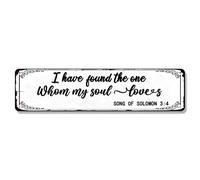 Christian Wall Art Decor - Religious Bible Verses Tin Sign for Gifts, Home, Living Room & Bedroom - Inspirational Scripture Quotes Metal Signs - 16x4 Inch - Song of Solomon 3:4 I Have Found The One