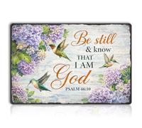 Christian Wall Decor Metal Tin Sign - Be Still And Know That I Am God Scripture Wall Art with Hummingbird Flowers, 6x8 Inch