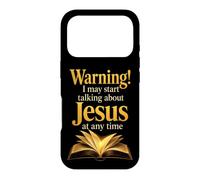 Christian Warning I May Start Talking About Jesus Open Bible Case for iPhone 17 Pro