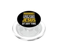 Christian Warning I May Talk About Jesus Faith Gift PopSockets PopGrip for MagSafe