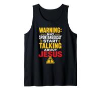 Christian Warning May Spontaneously Talk About Jesus Gift Tank Top