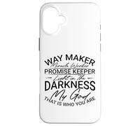 Christian Way Maker Miracle Worker Light in the Darkness Case for iPhone 16 Plus