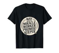 Christian Way Maker Miracle Worker Promise Keeper T-Shirt