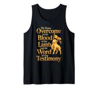 Christian We Have Overcome By The Blood of The Lamb Tank Top