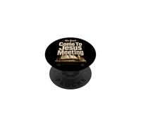 Christian We Need A Come To Jesus Meeting Gift PopSockets Adhesive PopGrip
