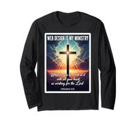 Christian Web Design is My Ministry Designer Developer Jesus Long Sleeve T-Shirt