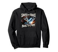Christian Welder Welding Saved By Grace Built By Fire Pullover Hoodie