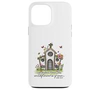 Christian Wildflowers Grow Church Luke 12:27 Scripture Case for iPhone 13 Pro Max