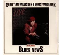 Christian Willisohn & Boris Vanderlek - Blues News
