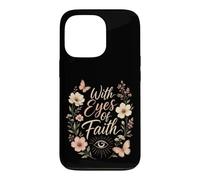 Christian With Eyes Of Faith Floral Gift Case for iPhone 13 Pro