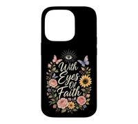 Christian With Eyes Of Faith Floral Gift Case for iPhone 14 Pro