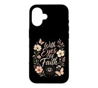 Christian With Eyes Of Faith Floral Gift Case for iPhone 16