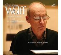 Christian Wolff: Incidental Music & Keyboard Miscellany