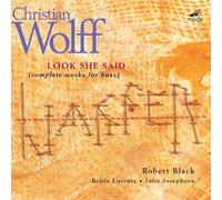 Christian Wolff: Look She Said (Complete Works For Bass)