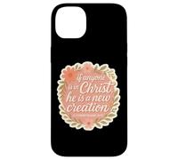 Christian Woman If Anyone Is In Christ He Is A New Creation Case for iPhone 14 Plus