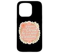 Christian Woman If Anyone Is In Christ He Is A New Creation Case for iPhone 15 Pro