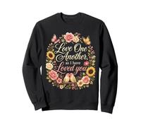 Christian Women Love One Another As I Have Loved You Verse Sweatshirt