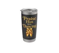 Christian Women Praise Him with Dancing Psalm 150:4 Stainless Steel Insulated Tumbler