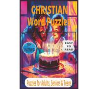 Christian Word Puzzles for Relaxation: 55+ Large Print Bible Word Challenges - Adults, Seniors, Teens