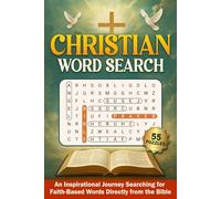 Christian Word Search: An Inspirational journey searching for faith-based words directly from the Bible