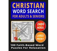 CHRISTIAN WORD SEARCH FOR ADULTS & SENIORS: 100 Faith-Based Puzzles with 2400+ Words | Large Print Bible-Themed Brain Games for Relaxation, Stress ... Encouragement (EASTER WORD SEARCH 2026)