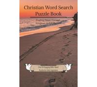 Christian Word Search Puzzle Book: Easy to Read Bible-Focused Word Challenges for Adults and Seniors
