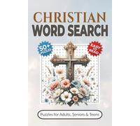 Christian Word Search Puzzle Book: Word Searches with Easy-to-Read Print about the Christian Faith, the Bible, Famous Christian Figures and More | 50+ ... | Great Gift for Believers and Church Members
