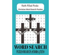 Christian Word Search Puzzle Book: Words Searches with Easy to Read Print About all things Christian, Jesus, Christianity, and More! 6x9 inch pages. ... for Vacations, Holidays and Free Time!