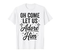 Christian Worship Quote Adore Him Praise Typography Art T-Shirt