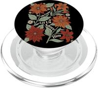 Christian Worship Quote Oh Come Let Us Adore Him Floral Art PopSockets PopGrip for MagSafe